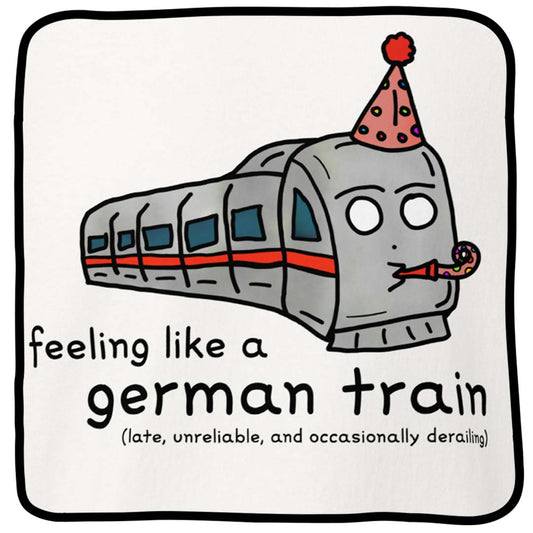 feeling like a german train