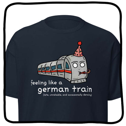 feeling like a german train