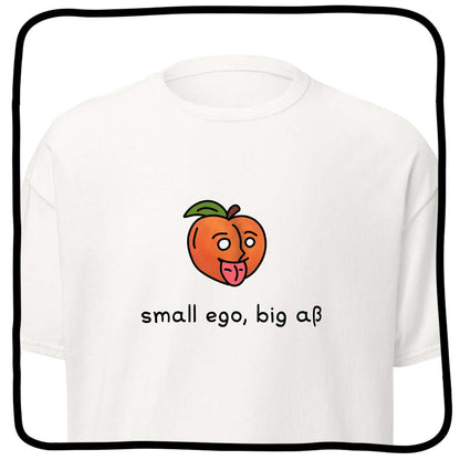 small ego, big aß