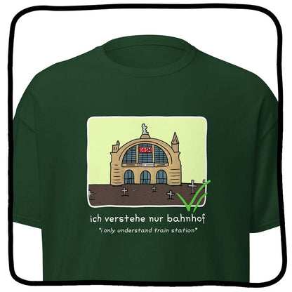 ich verstehe nur bahnhof
