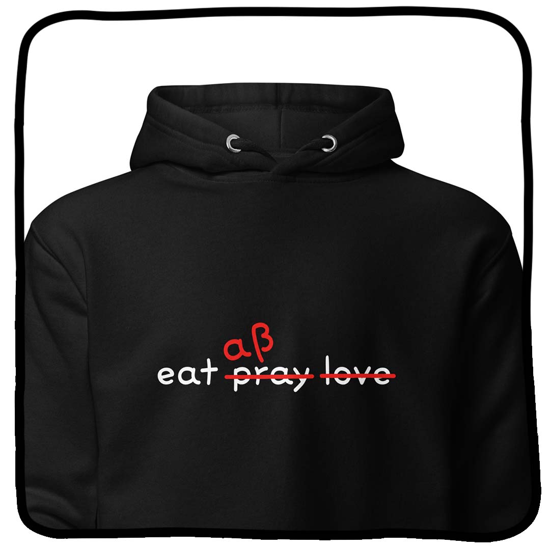eat (pray love) aß hoodie