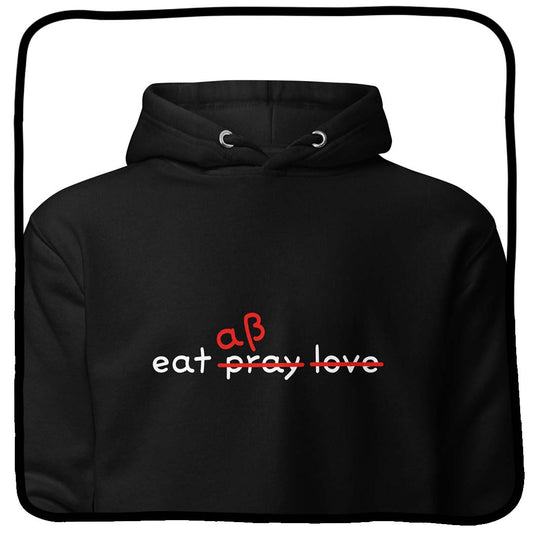 eat (pray love) aß hoodie